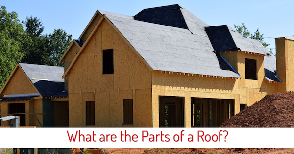 What are the Parts of a Roof