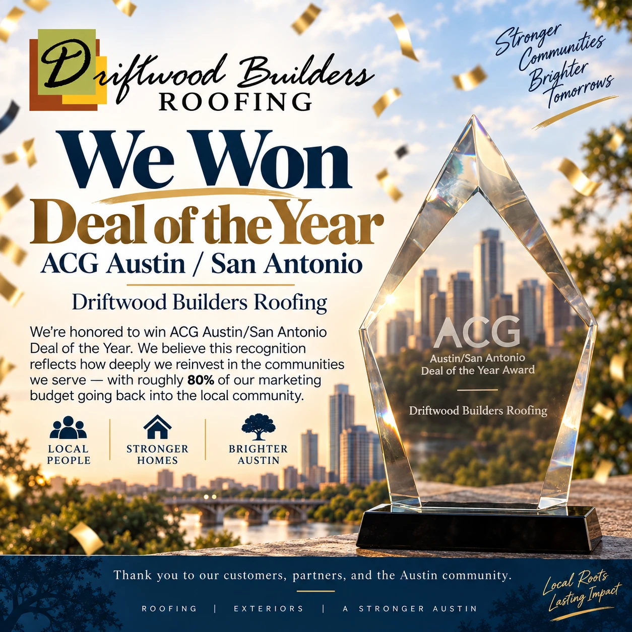Driftwood Builders Roofing wins the 2026 ACG Austin / San Antonio Deal of the Year Award, shown with a crystal ACG award trophy and the Austin skyline